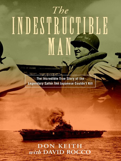 Title details for The Indestructible Man by Don Keith - Available
